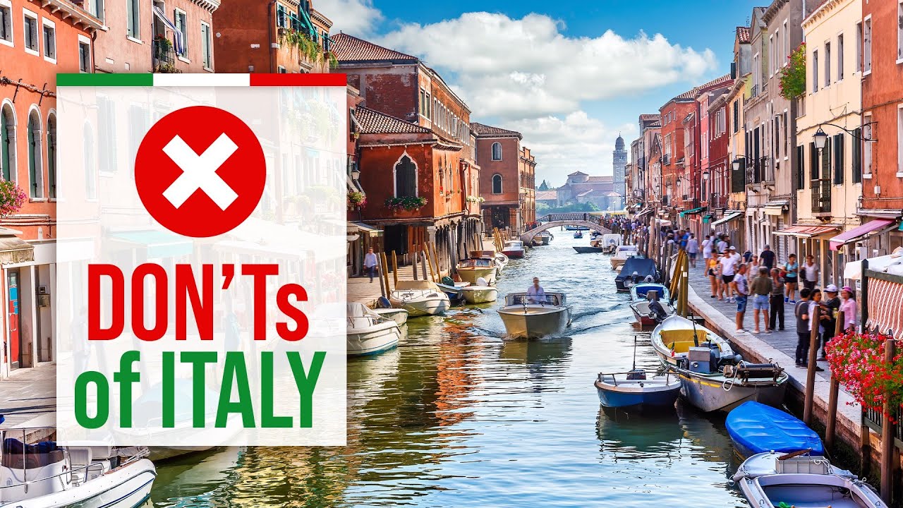 What NOT to do in ITALY - DON'Ts of Italy [Travel Guide]