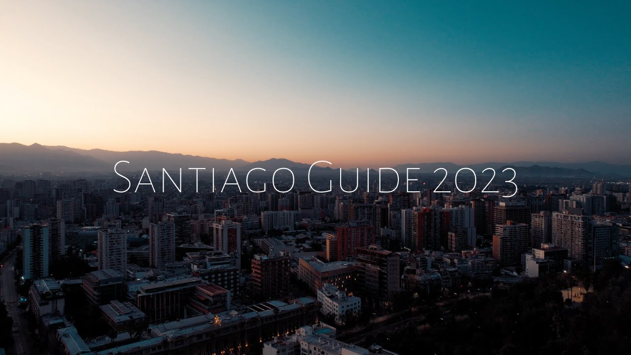 chile solo travel: guide to santiago 2023 - neighborhoods, activities, music, safety, transportation