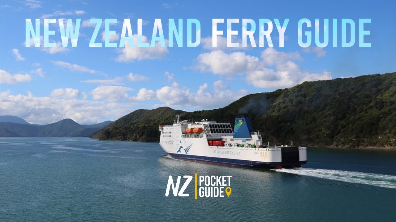 New Zealand Ferry ► The Ultimate Travel Guide (+ Money-Saving Tips)