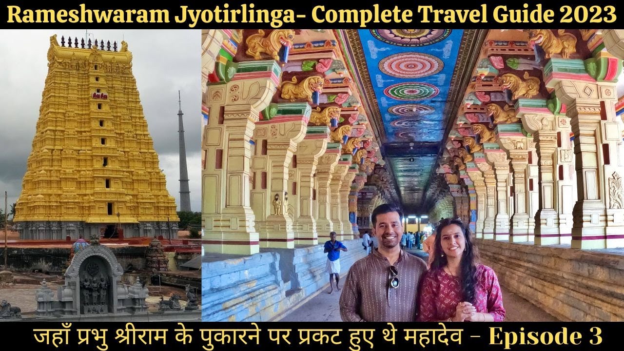 Rameshwaram Dham Travel Guide 2023 I रामेश्वरम धाम यात्रा I Char Dham Yatra Vlog 2023 I